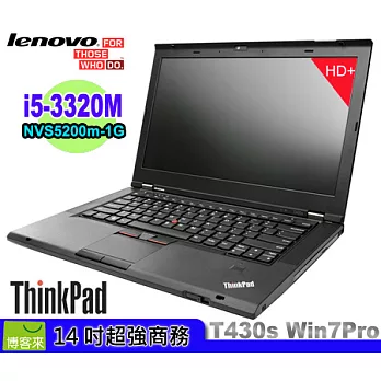 [限量特價]Lenovo ThinkPad T430s Win7Pro i5-3320★NVIDIA 5200 1GB ★Win7Pro★500G★指紋辨識★三年保