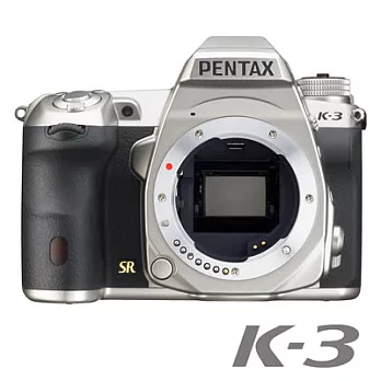 PENTAX K-3 Premium Silver Edition 銀色限定版【公司貨】銀