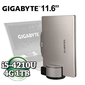 GIGABYTE 技嘉 U21M+D 11.6吋筆電.平板.桌機三合一/i5-4210U/4G/1TB/W8.1