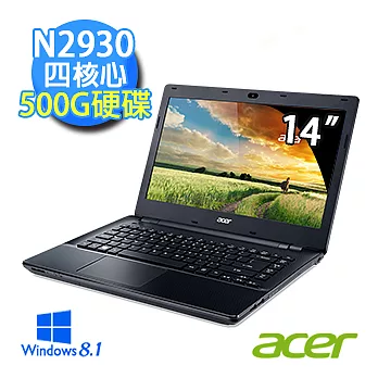 【Acer】E5-411-C9P3 14吋筆電 (N2930/4G/500G/WIN8.1)