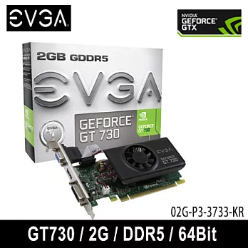 EVGA 艾維克 GT730 2GB D5 顯示卡 (02G-P3-3733-KR)