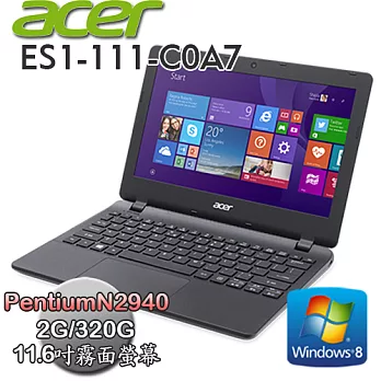 【ACER宏碁】ES1-111 11.6吋 PentiumN2940 320G硬碟 輕薄好攜小筆電-贈Office365