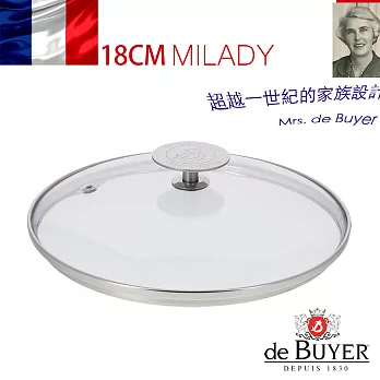 法國【de Buyer 】畢耶鍋具[畢耶夫人系列] 高耐熱玻璃鍋蓋18cm
