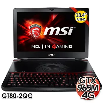 【msi 微星】GT80 2QC 223TW 18.4吋I7 GTX965 4G獨顯電競筆電(黑色)