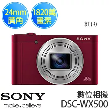 SONY DSC-WX500 新力 30X光學廣角數位相機.紅色《贈 16G記憶卡、超商禮券$200、數位清潔組、保護貼、小腳架》*贈 原廠旅行包2/14止