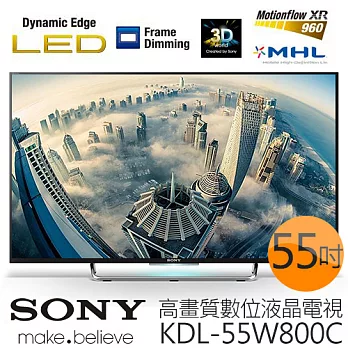 《贈 精緻桌裝》SONY KDL-55W800C 55吋 高畫質數位液晶電視 *加贈 HDMI線、7-11禮券$100