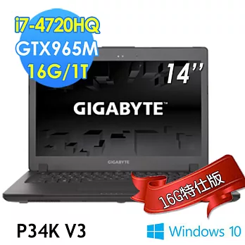 【GIGABYTE 技嘉】P34K v3 14吋 i7-4720HQ GTX965M W10 (16G特仕版)