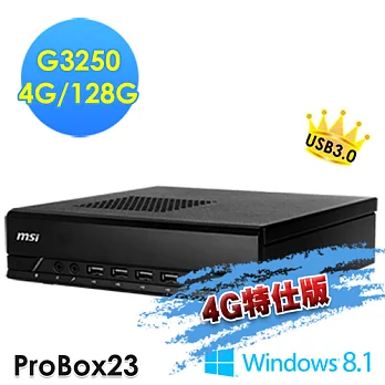 【msi微星】ProBox23 2M-025TW Penltum G3250 WIN8.1(4G特仕版)