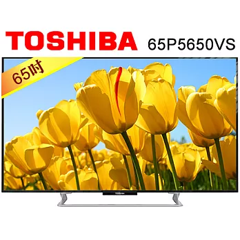 TOSHIBA 東芝 65P5650VS 65吋 LED液晶電視【贈基本桌裝】