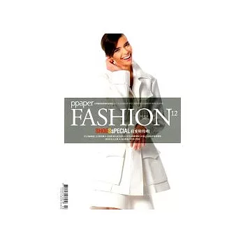 ppaper FASHION 3月號/2012 第12期