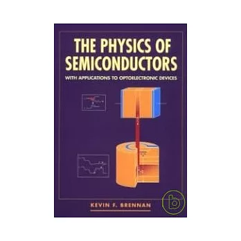 The Physics of Semiconductors with Applications