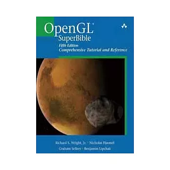 OPENGL SUPERBIBLE: COMPREHENSIVE TUTORIAL AND REFERENCE 5/E