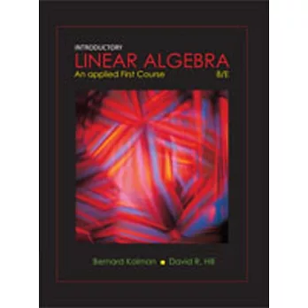 Introductory Linear Algebra：An Application-Oriented First Course(8版)