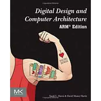 DIGITAL DESIGN AND COMPUTER ARCHITECTURE (ARM EDITION)