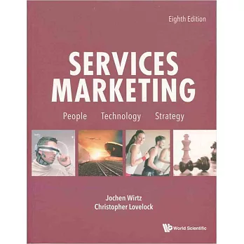 Services Marketing: People, Technology, Strategy 8/e