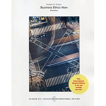 Business Ethics Now(5版)