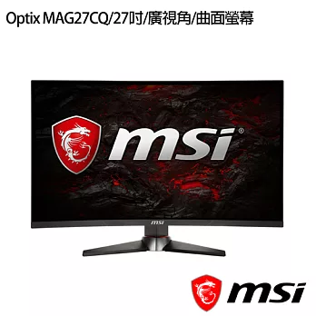 MSI微星 Optix MAG27CQ 27吋 曲面電競螢幕