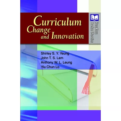 Curriculum Change and Innovation