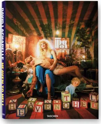 David Lachapelle: Heaven to Hell