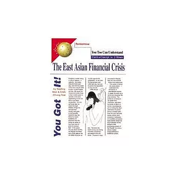 The East Asian Financial Crisis
