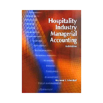 Hospitality Industry Managerial Accounting, Sixth Edition 6/e