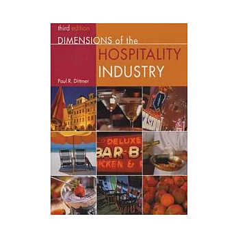 Dimensions of the Hospitality Industry, 3/e