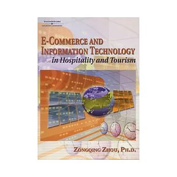 E-Commerce and Information Technology in Hospitality and Tourism
