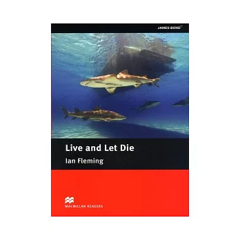 Macmillan(Intermediate):Live and Let Die
