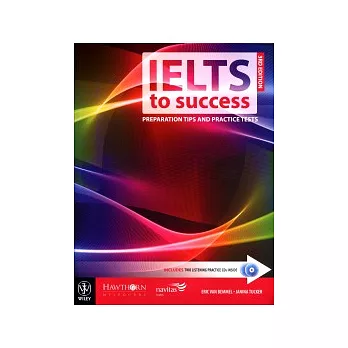 IELTS to Success:Preparation Tips and Practice Tests with CDs/2片, 3/e