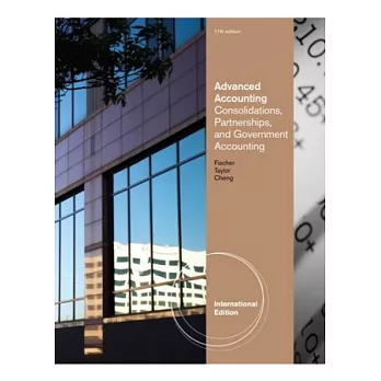 Advanced Accounting:Consolidations, Partnerships, and Government Accounting 11/E