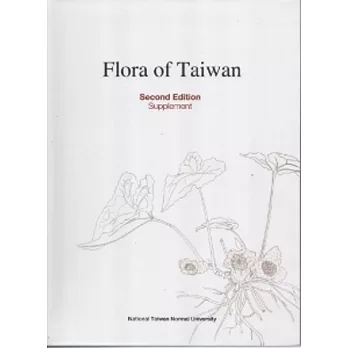 Flora of Taiwan : Supplement : Gymnospermae, Angiospermae