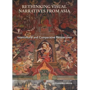 Rethinking Visual Narratives from Asia:Intercultural and Comparative Perspectives