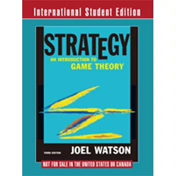 Strategy:An Introduction to Game Theory(3版)