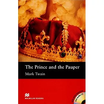 Macmillan(Elementary):The Prince and the Pauper with Audio CDs/2片