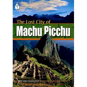 Footprint Reading Library-Level 800 The Lost City of Machu Picchu
