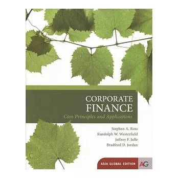 Corporate Finance: Core Principles and Applications (Asia Global Edition)