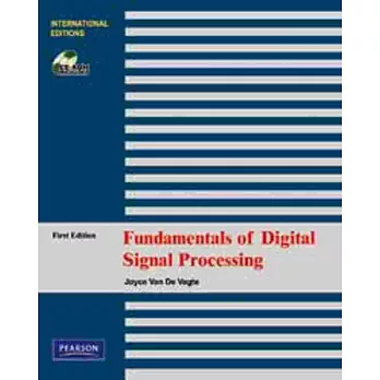 FUNDAMENTALS OF DIGITAL SIGNAL PROCESSING(W/CD)