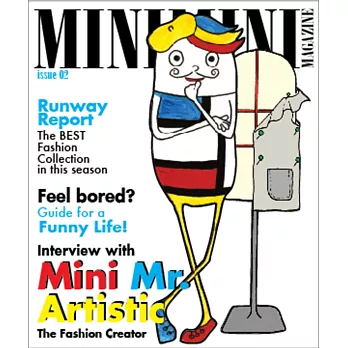 時尚迷你誌Mini Mini Magazine issue 2:Interview with Mini Mr. Artistic