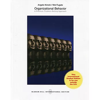 Organizational Behavior:A Practical, Problem-Solving Approach