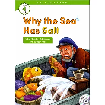 Kids’ Classic Readers 4-5 Why the Sea Has Salt with Hybrid CD/1片