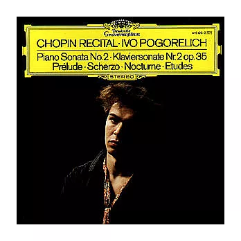 CHOPIN: Piano Sonata No.25, Op.35 ; Prelude Op.45 ; Scherzo Op.39 ; Nocturne Op.55 No.2 ; Etudes Op.10 Nos.8+10 & Op.25 No.6