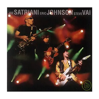 Joe Satriani, Eric Johnson, Steve Vai / G3 : Live In Concert