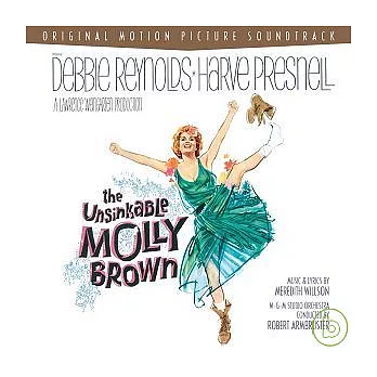 Legendary Original Scores and Musical Soundtracks / The Unsinkable Molly Brown