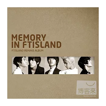 FTISLAND /【MEMORY IN FTISLAND】台灣獨占初回限定盤(CD+FTISLAND偶像珍藏靜電貼)