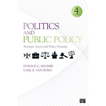 Politics and public policy : strategic actors and policy domains