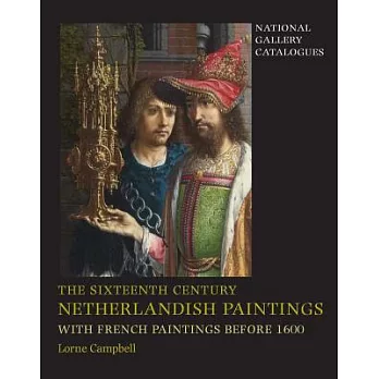 The sixteenth century Netherlandish paintings with French paintings before 1600