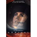 Arrival: Stories of Your Life and Others (Film tie-in Edition)