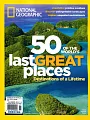 國家地理雜誌 特刊  : 50 OF THE WORLD’S last GREAT places