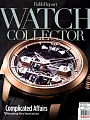Robb Report WATCH COLLECTOR 2016 Annual