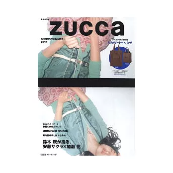 ZUCCa春夏流行精品完全指南2012:附提袋